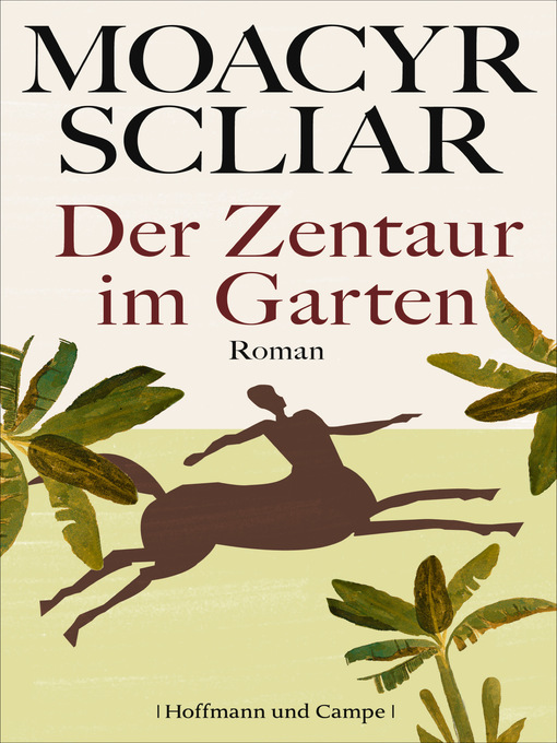 Title details for Der Zentaur im Garten by Moacyr Scliar - Available